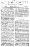 Pall Mall Gazette Monday 31 October 1887 Page 1