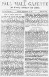 Pall Mall Gazette Friday 18 November 1887 Page 1