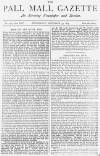 Pall Mall Gazette Wednesday 30 November 1887 Page 1