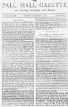 Pall Mall Gazette Tuesday 06 December 1887 Page 1