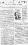 Pall Mall Gazette Saturday 14 January 1888 Page 1