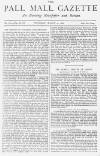 Pall Mall Gazette Thursday 22 March 1888 Page 1