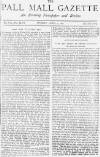 Pall Mall Gazette Monday 02 April 1888 Page 1