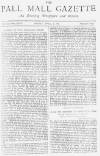 Pall Mall Gazette Friday 06 April 1888 Page 1