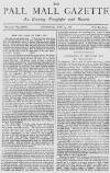 Pall Mall Gazette Thursday 31 May 1888 Page 1