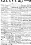 Pall Mall Gazette Wednesday 30 January 1889 Page 1