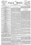 Pall Mall Gazette Monday 13 May 1889 Page 1