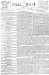 Pall Mall Gazette Monday 20 May 1889 Page 1