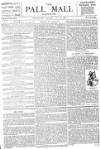 Pall Mall Gazette Wednesday 31 July 1889 Page 1