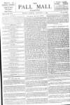 Pall Mall Gazette Monday 02 September 1889 Page 1