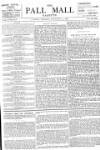 Pall Mall Gazette Tuesday 03 September 1889 Page 1