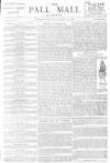 Pall Mall Gazette Thursday 23 January 1890 Page 1