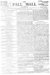 Pall Mall Gazette Saturday 23 May 1891 Page 1