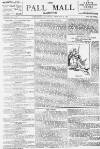 Pall Mall Gazette Wednesday 06 January 1892 Page 1