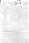 Pall Mall Gazette Monday 02 October 1893 Page 1