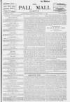 Pall Mall Gazette Wednesday 29 November 1893 Page 1