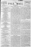 Pall Mall Gazette Monday 02 March 1896 Page 1