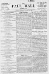 Pall Mall Gazette Tuesday 12 January 1897 Page 1