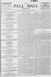 Pall Mall Gazette Monday 22 March 1897 Page 1