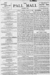 Pall Mall Gazette Friday 26 March 1897 Page 1