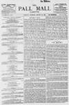 Pall Mall Gazette Monday 29 March 1897 Page 1