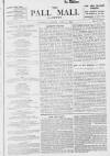 Pall Mall Gazette Thursday 15 April 1897 Page 1