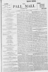 Pall Mall Gazette Saturday 17 April 1897 Page 1