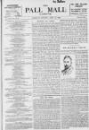 Pall Mall Gazette Thursday 29 April 1897 Page 1