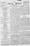 Pall Mall Gazette Friday 30 April 1897 Page 1