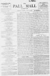 Pall Mall Gazette Monday 10 May 1897 Page 1