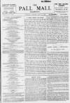 Pall Mall Gazette Tuesday 25 May 1897 Page 1