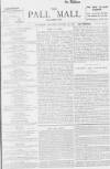 Pall Mall Gazette Thursday 21 October 1897 Page 1