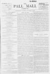 Pall Mall Gazette Wednesday 10 November 1897 Page 1