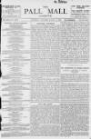 Pall Mall Gazette Thursday 03 March 1898 Page 1