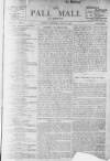 Pall Mall Gazette Friday 01 July 1898 Page 1