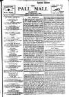 Pall Mall Gazette Tuesday 10 April 1906 Page 1