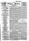Pall Mall Gazette Tuesday 09 July 1907 Page 1