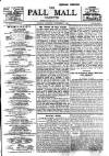 Pall Mall Gazette Tuesday 05 November 1907 Page 1