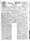 Pall Mall Gazette Monday 01 May 1911 Page 1