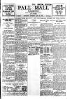Pall Mall Gazette Saturday 13 May 1911 Page 1