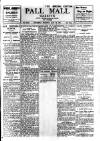 Pall Mall Gazette Thursday 18 May 1911 Page 1