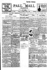 Pall Mall Gazette Friday 09 June 1911 Page 1