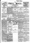 Pall Mall Gazette Wednesday 05 July 1911 Page 1