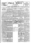 Pall Mall Gazette Monday 17 July 1911 Page 1