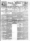 Pall Mall Gazette Thursday 07 December 1911 Page 1