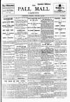 Pall Mall Gazette Saturday 25 January 1913 Page 1