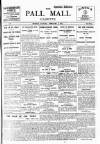 Pall Mall Gazette Monday 03 February 1913 Page 1