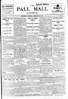 Pall Mall Gazette Saturday 08 February 1913 Page 1