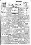 Pall Mall Gazette Monday 24 February 1913 Page 1