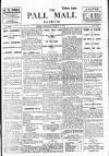 Pall Mall Gazette Friday 07 March 1913 Page 1